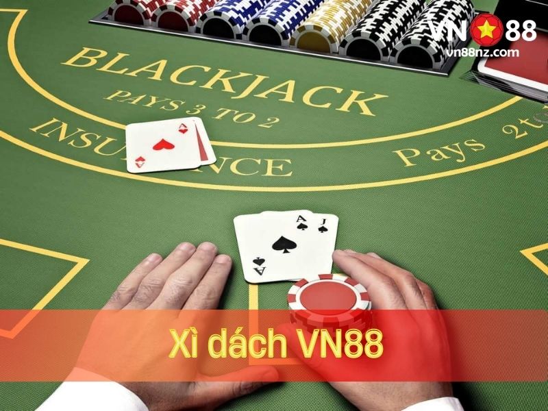 Xì dách Live hấp dẫn tại VN88