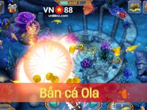 Tổng quan thông tin về tựa game Bắn cá Ola