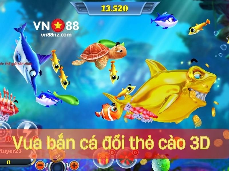 Vua bắn cá đổi thẻ cào 3D thu hút nhiều thành viên tham gia